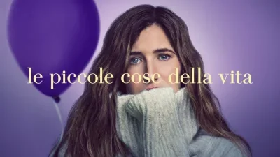 Le piccole cose della vita