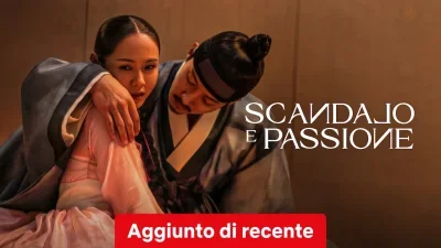 Scandalo e passione